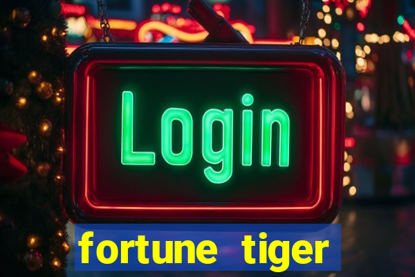 fortune tiger rodada grátis